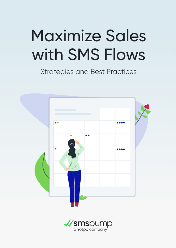 Everything you need to know about <br> SMS Flows
