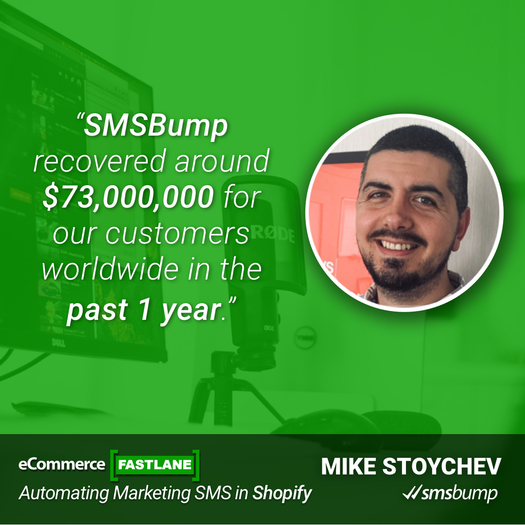 Ecommerce Fastlane SMSBump Shopify Plus Podcast