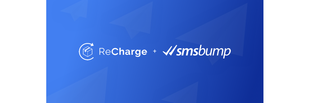 ReCharge_SMSBump_integration