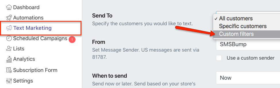 Select Custom Filters for Your SMSBump Text Marketing Campaign