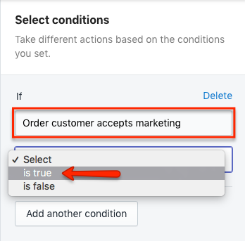 Shopify Flow Condition Order customer accepts marketing is true