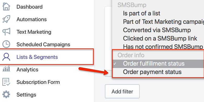 SMSBump Segments: Order Fulfillment & Payment Status